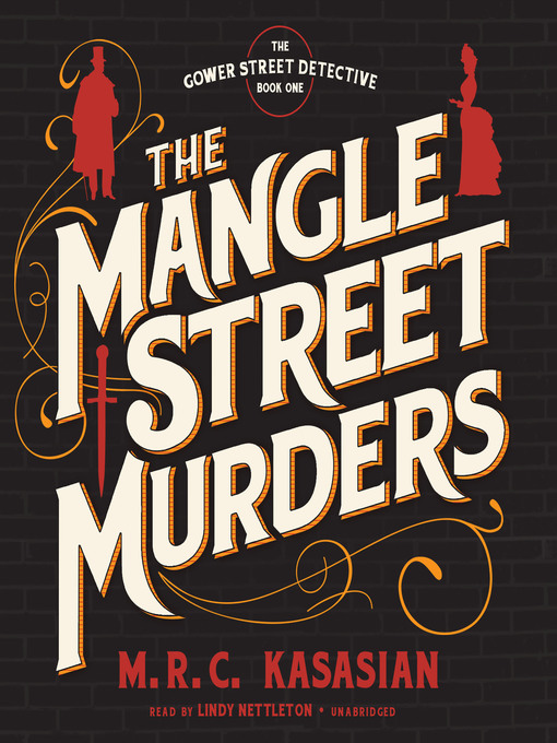 Title details for The Mangle Street Murders by M. R. C. Kasasian - Wait list